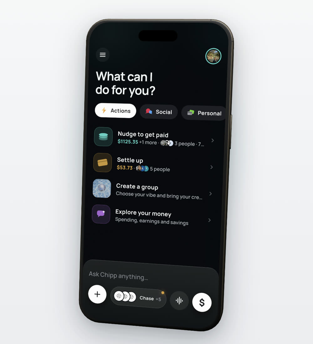 The Chipp home screen with a chat box that turns a sentence into a split.